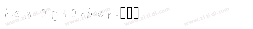 hey octorber字体转换